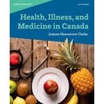 Health, Illness, and Medicine in Canada, 9th Edition