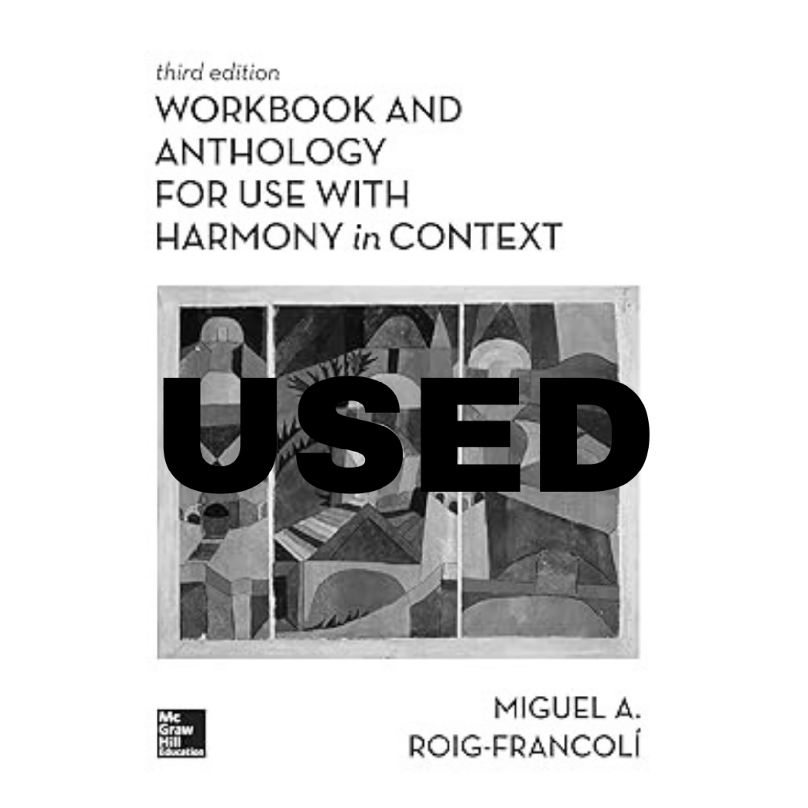Workbook and Anthology for Harmony in Context USED