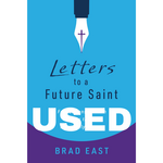 Eerdmans Letters to a Future Saint USED