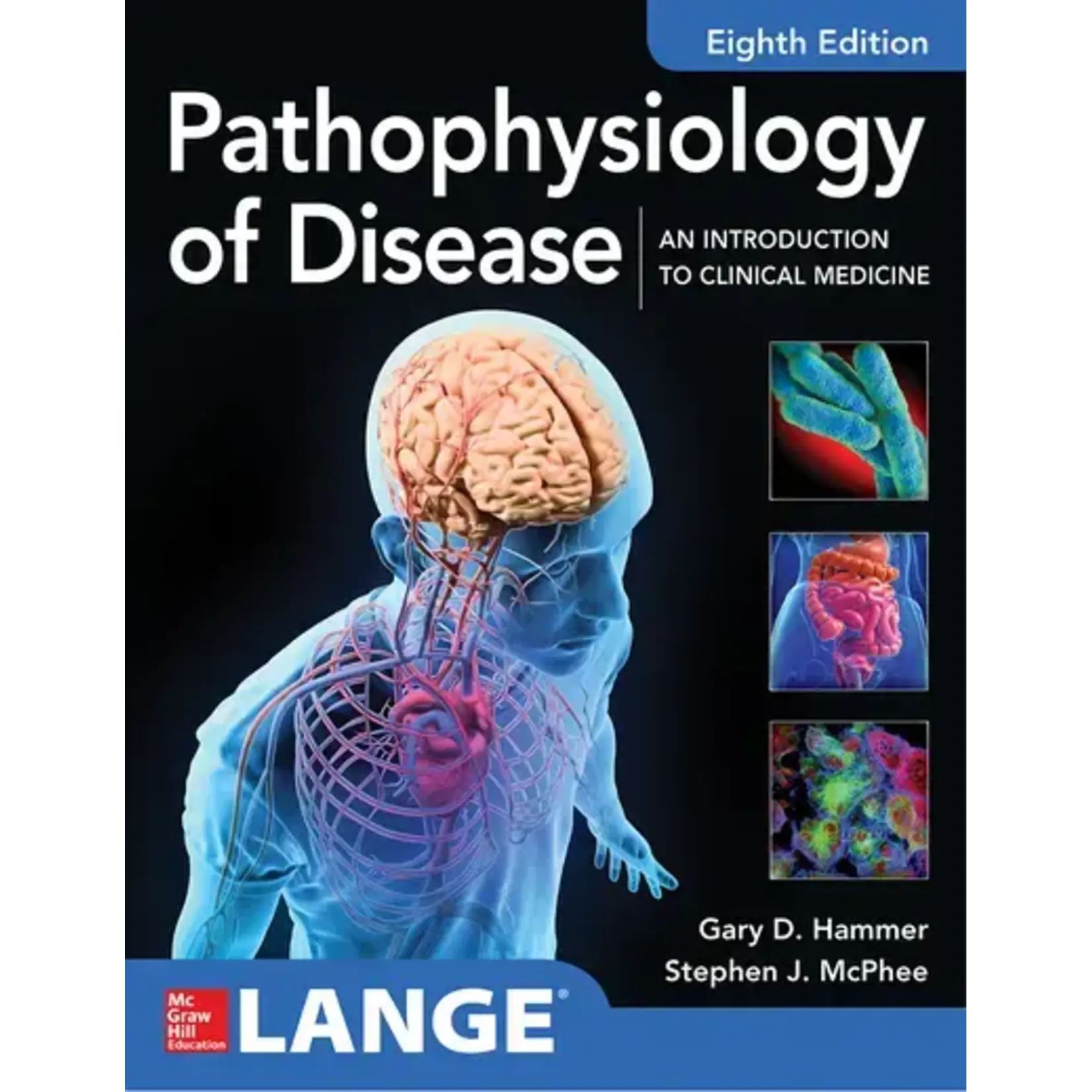McGraw-Hill Pathophysiology of Disease: An Introduction to Clinical Medicine