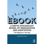 Routledge A Depth Psychology Model of Immigration and Adaptation EBOOK (180-Day Access)