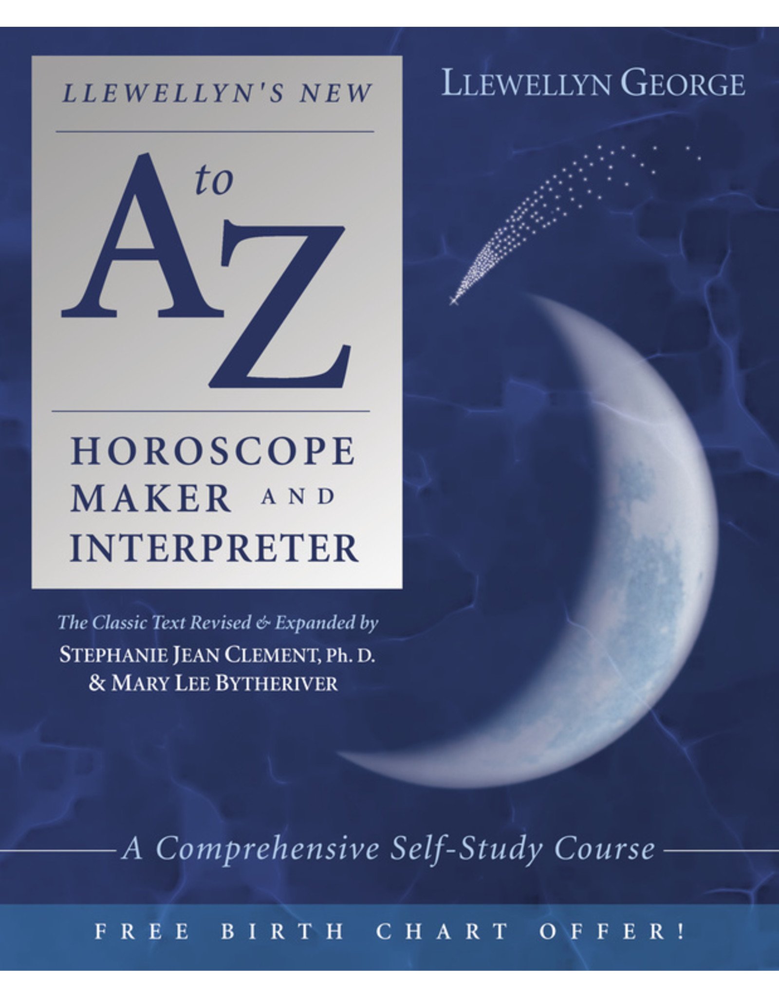 Llewellyn's New A to Z Horoscope Maker and Interpreter