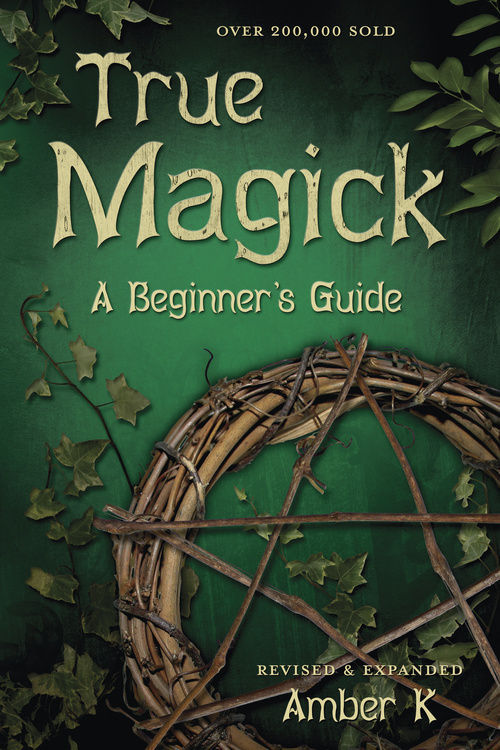 True Magick: A Beginner's Guide