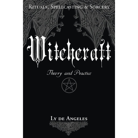 Witchcraft Theory and Practice
