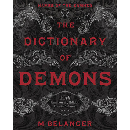The Dictionary of Demons: Names of the Damned