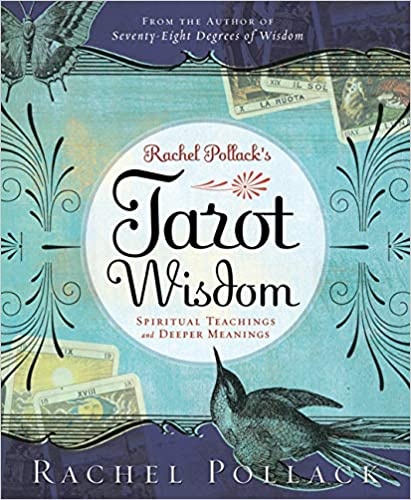 Tarot Wisdom: Spiritual Teachings and Deeper Meanings
