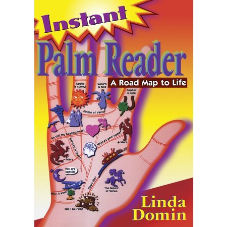 Instant Palm Reader: A Road Map to Life