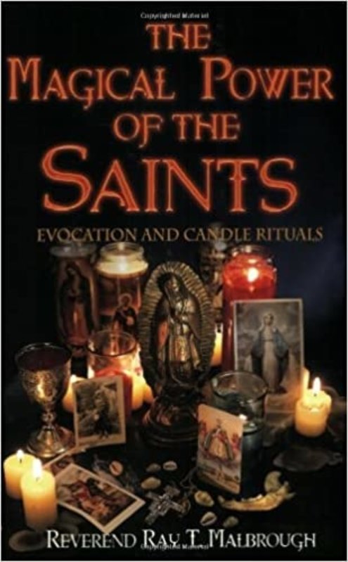 The Magical Power of the Saints: Evocation and Candle Rituals