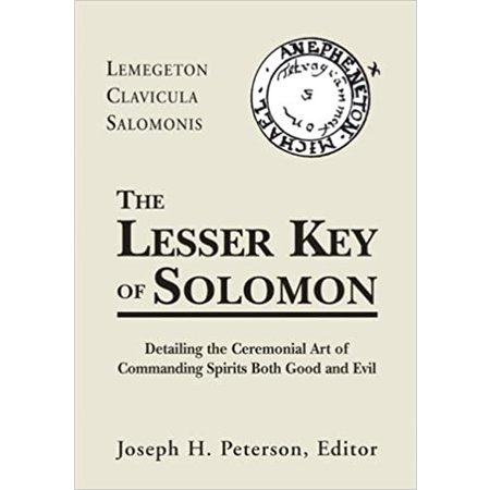 Lemegeton Clavicula Salomonis: The Lesser Key of Solomon