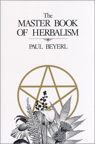 The Master Book of Herbalism