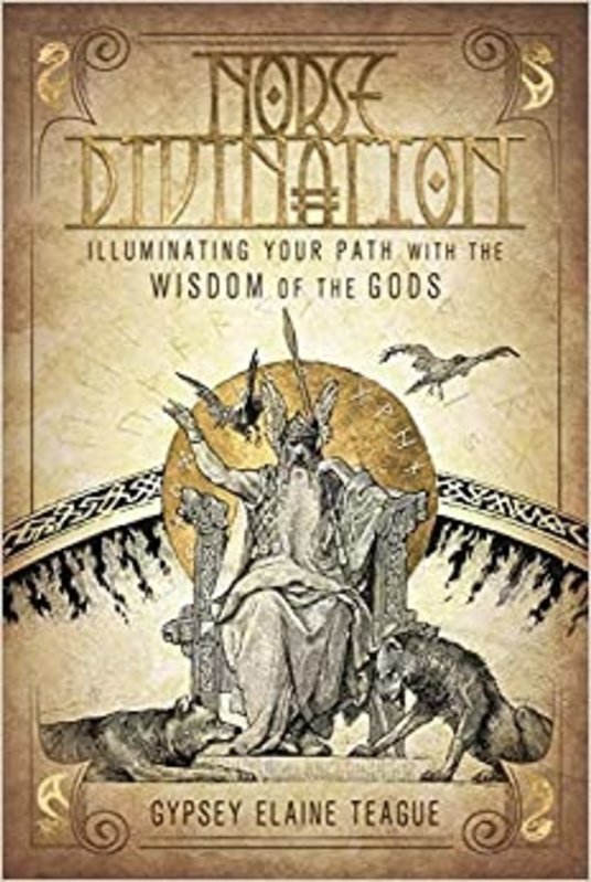 Norse Divination: Illuminating Your Path with the Wisdom of the Gods