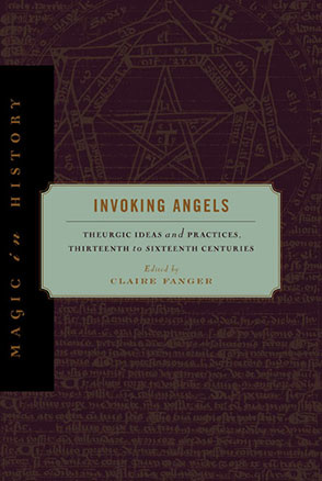 Magic in History: Invoking Angels