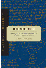 Magic in History: Alchemical Belief