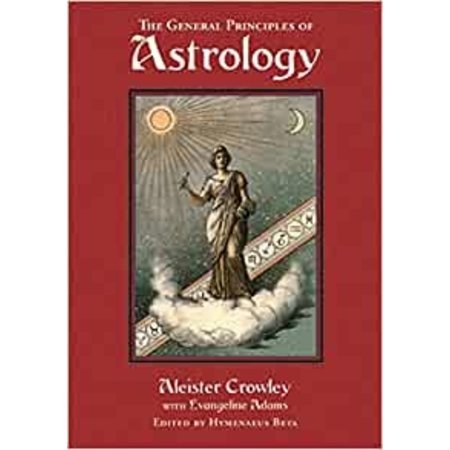 The General Principles of Astrology