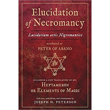 Elucidation of Necromancy: Lucidarium artis Nigromantice
