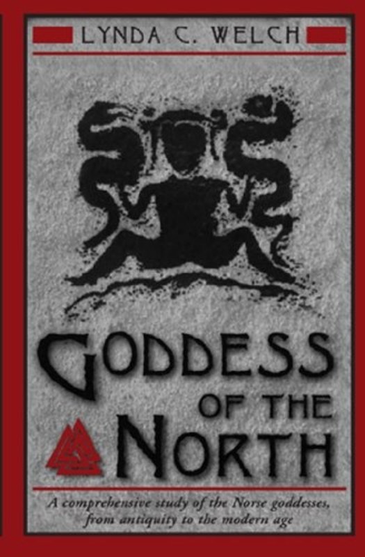 Goddess of the North: A Comprehensive Exploration of the Norse Godesses, from Antiquity to the Modern Age