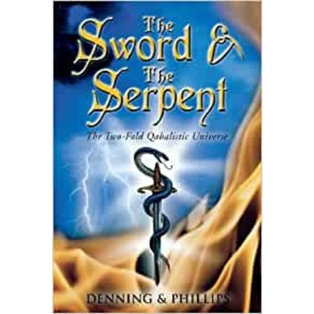 The Sword & the Serpent: The Two-Fold Qabalistic Universe