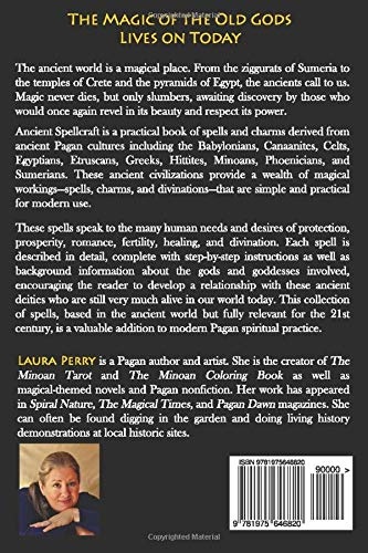 Ancient Spellcraft: From the Hymns of the Hittites to the Carvings of the Celts