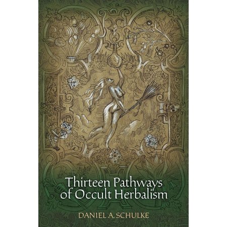 Thirteen Pathways of Occult Herbalism