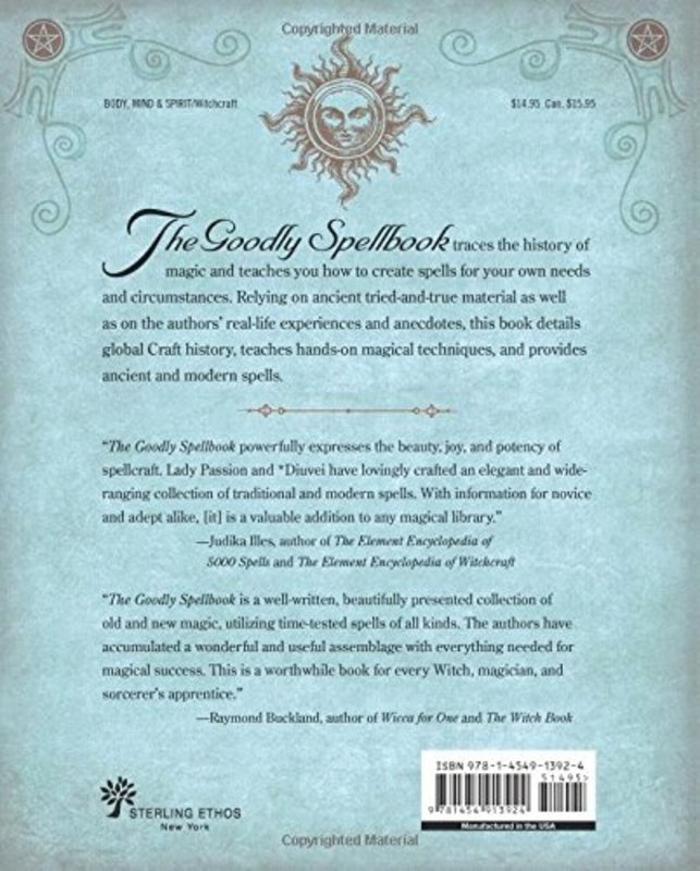 The Goodly Spellbook: Olde Spells for Modern Problems