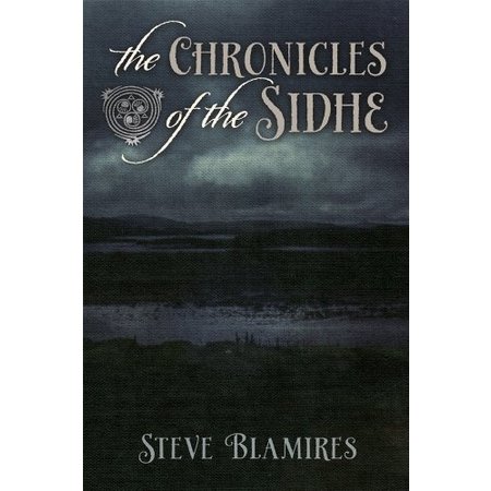 The Chronicles of the Sidhe