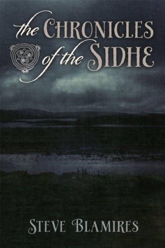 The Chronicles of the Sidhe