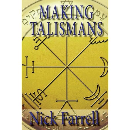 Making Talismans: Creating Living Magical Tools for Change and Transformation