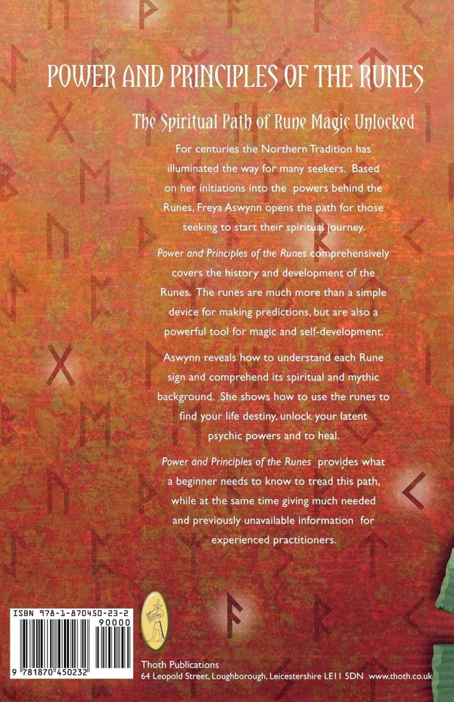 Power and Principles of the Runes: The Spiritual Path of Rune Magic ...