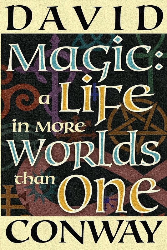 Magic: A Life in more Worlds than One