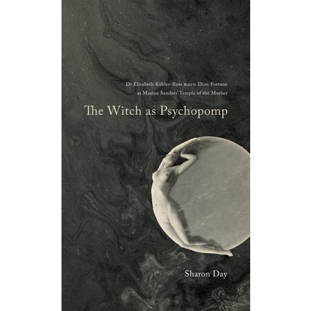 The Witch as Psychopomp