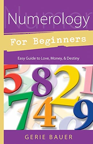 Numerology for Beginners: Easy Guide to Love, Money & Destiny