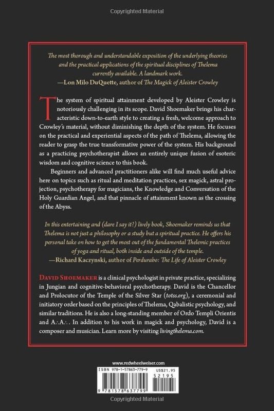 Living Thelema: A Practical Guide to Attainment in Aleister Crowley's System of Magick