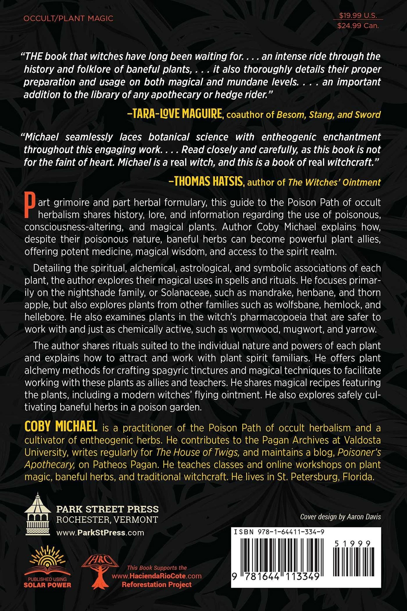 The Poison Path Herbal: Baneful Herbs, Medicinal Nightshades & Ritual Entheogens