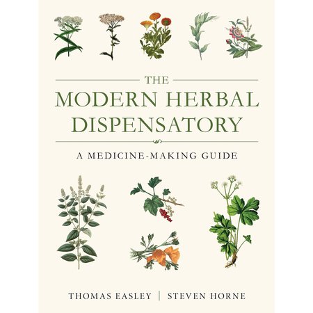 The Modern Herbal Dispensatory: A Medicine-Making Guide