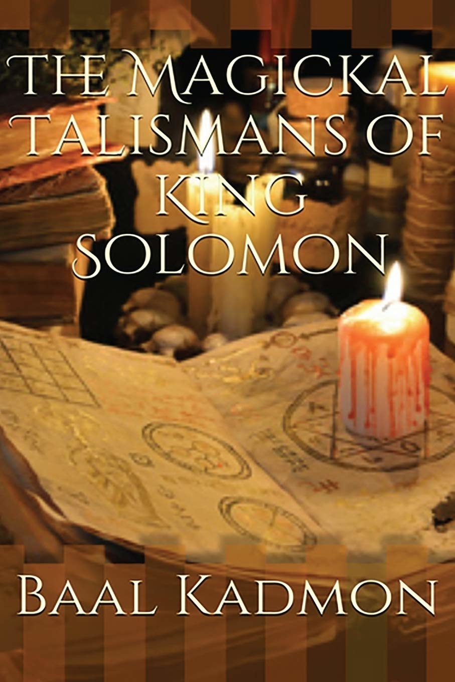 The Magickal Talismans of King Solomon