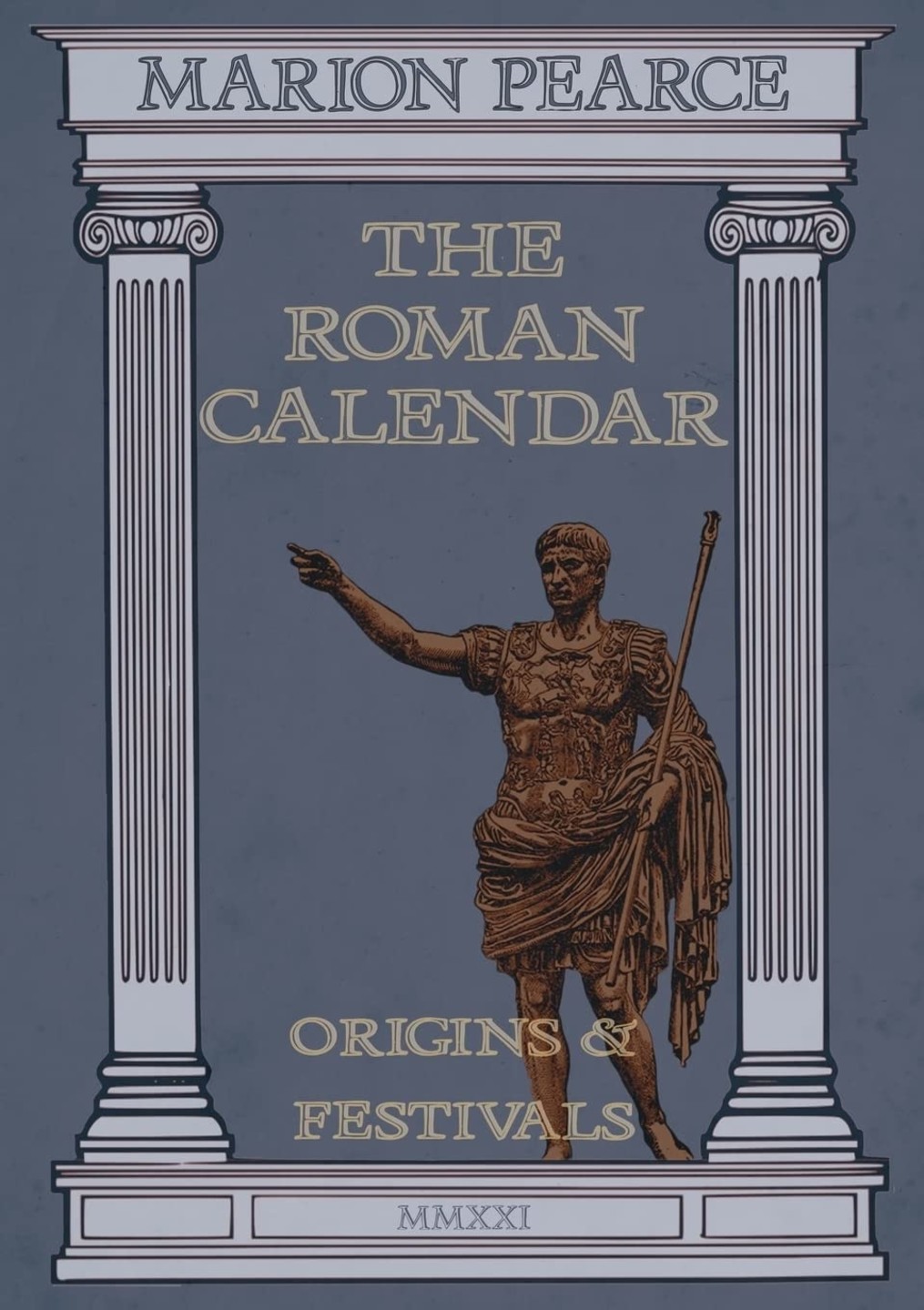 The Roman Calendar Origins & Festivals Pentagram