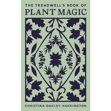 The Treadwell's Book of Plant Magic