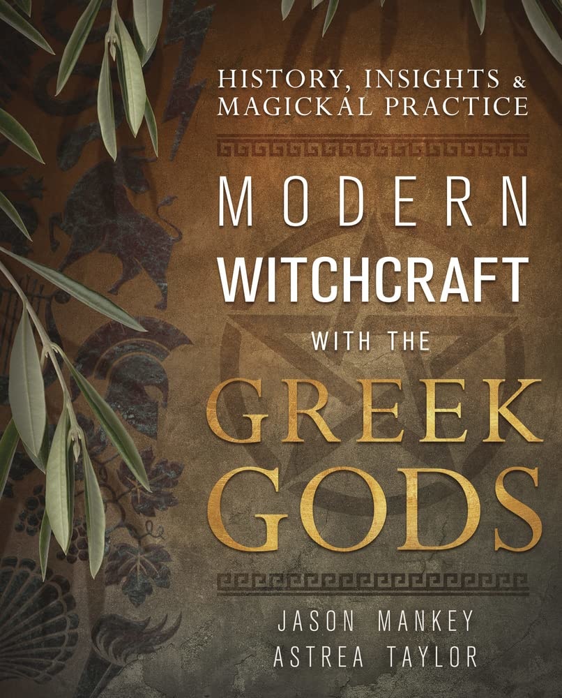 Modern Witchcraft: With the Greek Gods