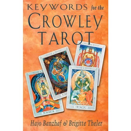 Keywords for the Crowley Tarot