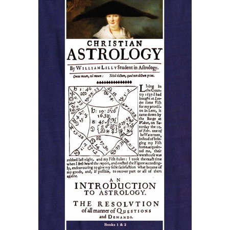 Christian Astrology: An Introduction to Astrology