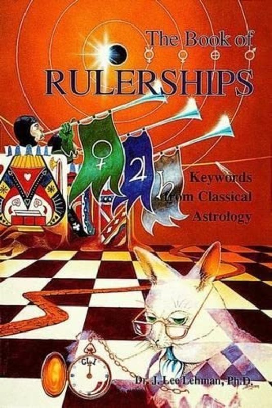 The Book of Rulerships: Keywords from Classical Astrology