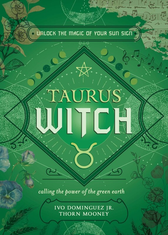 Taurus Witch: Unlock the Magic of your Sun Sign