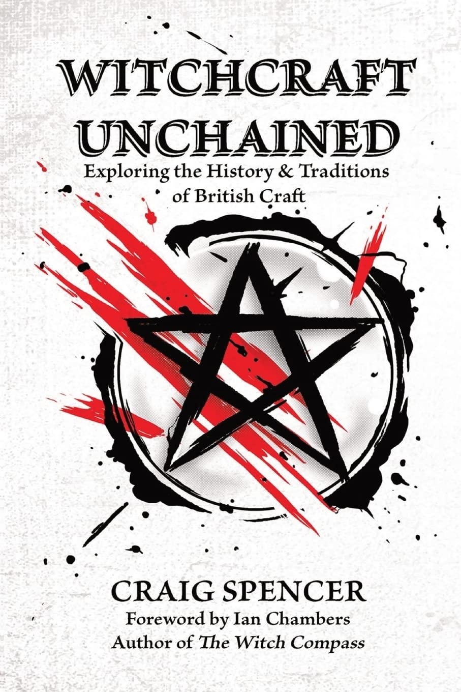 Witchcraft Unchained: Exploring the History & Traditions of British Craft