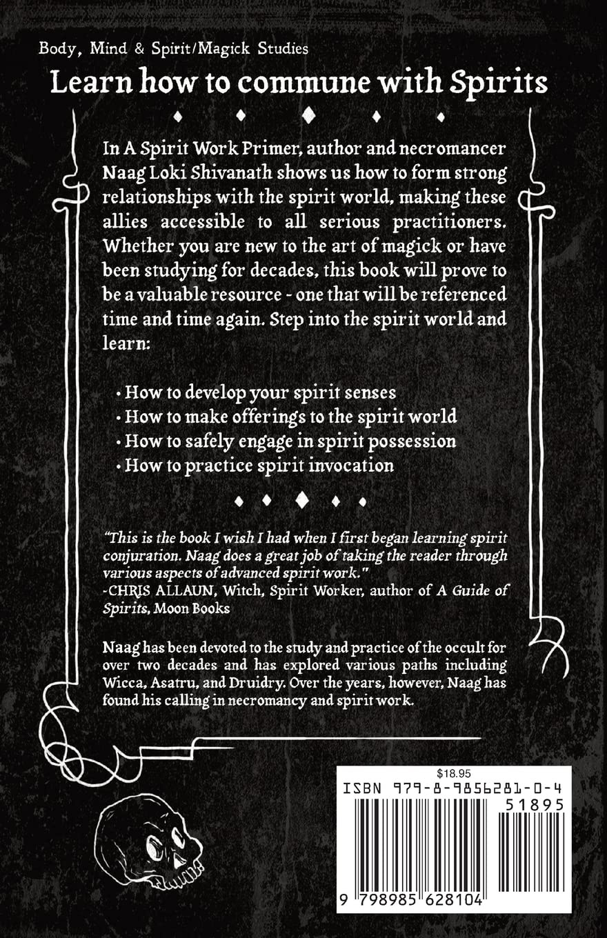 A Spirit Work Primer: A Beginner's Guide to Streamlined Spirit Work