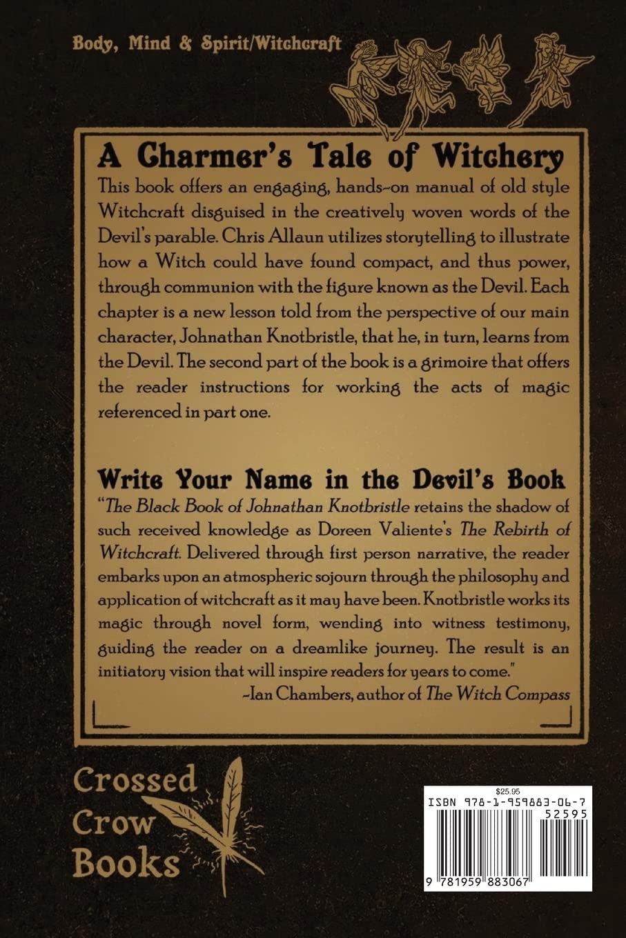 The Black Book of Jonathan Knotbristle: A Devil's Parable and Guide for Witches