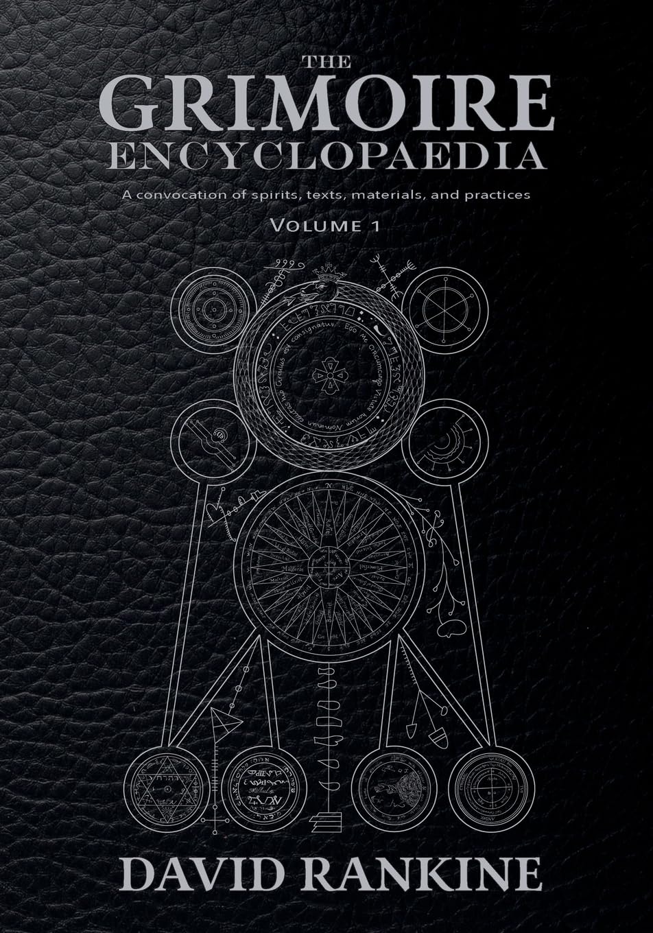 The Grimoire Encyclopaedia: Volume 1: A Convocation of Spirits, Texts,  Materials, and Practices - Pentagram