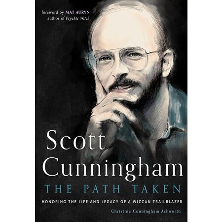 Scott Cunningham: The Path Taken, Honoring the Life and Legacy of a Wiccan Trailblazer