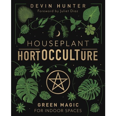 Houseplant HortOCCULTure: Green Magic for Indoor Spaces