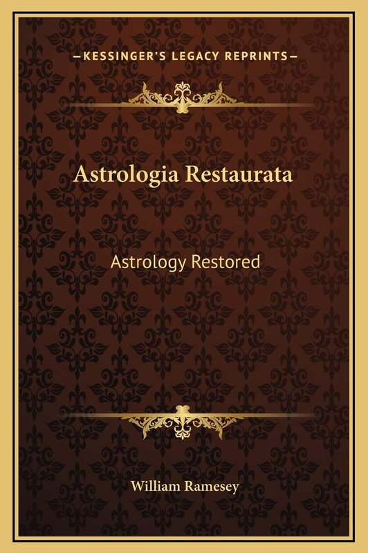 Astrologia Restaurata: Astrology Restored