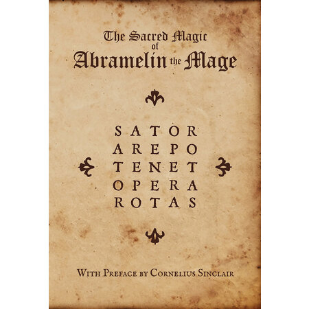 The Sacred Magic of Abramelin the Mage